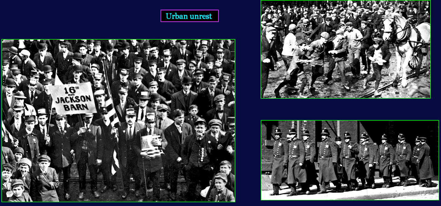 Urban unrest, 1910